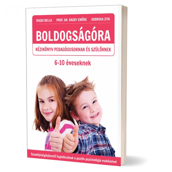 Boldogságóra kézikönyv 6-10 éveseknek